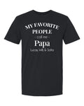 My Favorite People Call Me Personalized Shirts - MyBambino.com