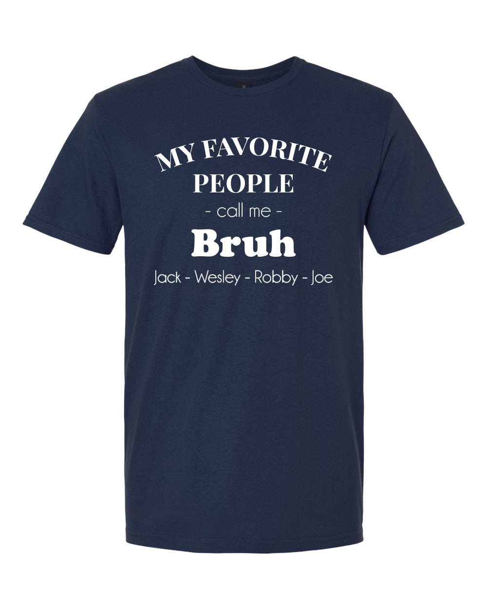 My Favorite People Call Me Personalized Shirts - MyBambino.com