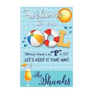 Personalized Aluminum Sign - Welcome to our OOL