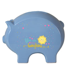 Personalized You Are My Sunshine Blue Piggy Bank