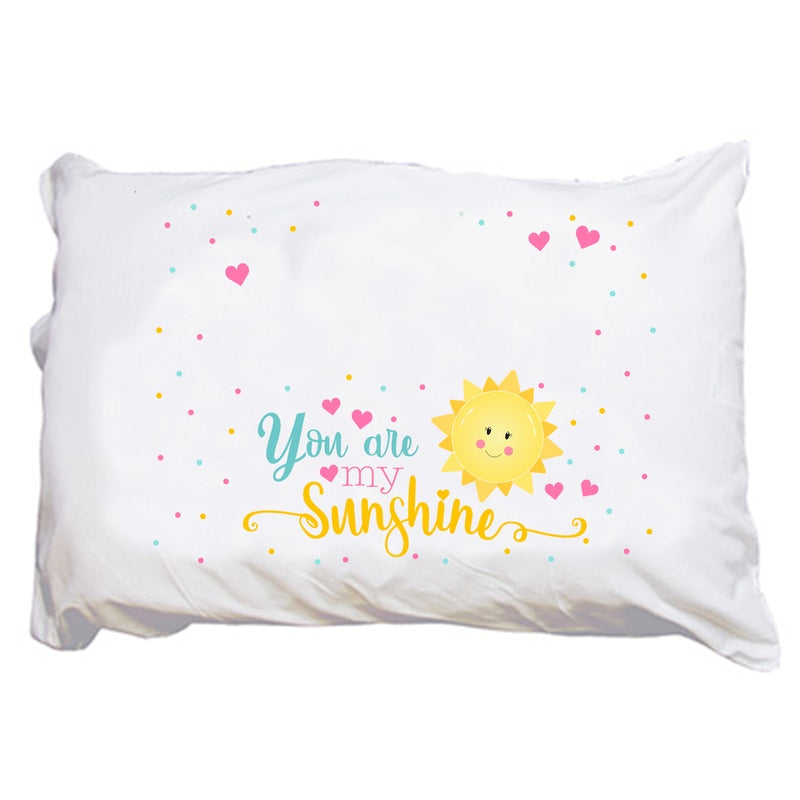 Personalized You Are My Sunshine Pillowcase